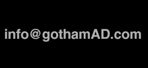 info@gothamAD.com
